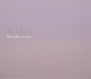 사진작가 이현권, ‘A Half in HyunKwon Lee’s Works’ 사진집 출간