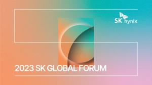 SK하이닉스, 미국 실리콘밸리서 ‘2023 SK 글로벌 포럼’ 열어